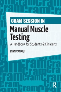 Abbildung von: Cram Session in Manual Muscle Testing - Routledge