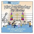 Cover: Die 30 besten Kirchenlieder f&uuml;r Kinder - Universal Music