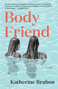 Abbildung von: Body Friend - Bloomsbury Publishing USA