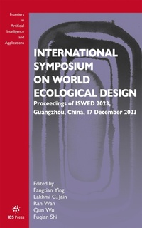 Enlarge image Cover: International Symposium on World Ecological Design - IOS Press,US