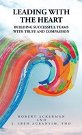 Cover: Leading With the Heart - iUniverse