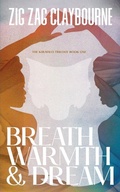 Cover: Breath, Warmth, and Dream - Obsidian Sky Books
