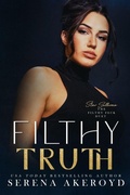 Cover: Filthy Truth (Five Points' Mob Collection - Serena Akeroyd Publishing Ltd.