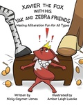 Cover: Xavier the Fox with his Yak and Zebra Friends - Nicholas Gaymer-Jones