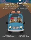 Cover: Wallace & Wendy the Wandering Walruses - Nicholas Gaymer-Jones