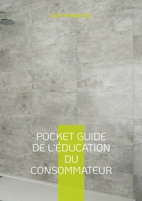 Abbildung von: Pocket guide de l'éducation du consommateur - BoD - Books on Demand