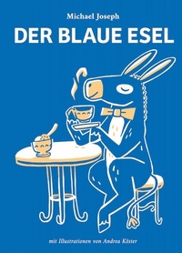 Enlarge image Cover: Der blaue Esel - Michael Joseph