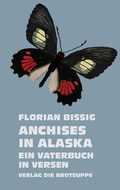 Cover: ANCHISES IN ALASKA - brotsuppe