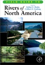 Cover: Field Guide to Rivers of North America - Academic Press