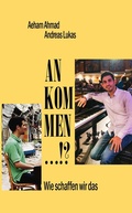 Cover: ANKOMMEN ...!? - tredition