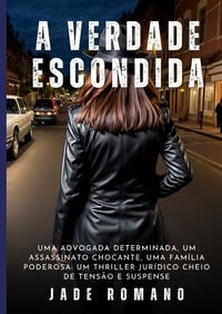 Enlarge image Cover: A Verdade Escondida - Jade Romano