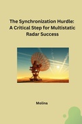 Cover: The Synchronization Hurdle: A Critical Step for Multistatic Radar Success - tredition