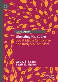 Bild vergrößern Bild: Liberating Fat Bodies - Palgrave Macmillan