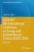 Cover: 2024 the 8th International Conference on Energy and Environmental Science (ICEES 2024) - Springer