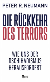 Abbildung von: Die Rückkehr des Terrors - Rowohlt