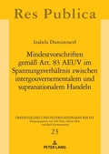 Cover: Mindestvorschriften gem&auml;&szlig; Art. 83 AEUV im Spannungsverh&auml;ltnis zwischen intergouvernementalem und supranationalem Handeln - Peter Lang Verlag