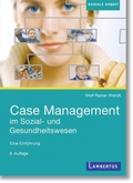 Cover: Case Management im Sozial- und Gesundheitswesen - Lambertus