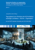 Cover: Tagungsband zum Workshop der AG Architektursoziologie "Architektur - Technik - Organisation" - Shaker
