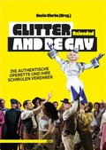 Cover: Glitter and Be Gay Reloaded - M&auml;nnerschwarm, Salzgeber Buchverlage GmbH