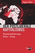 Cover: Der postliberale Kapitalismus - PapyRossa Verlag