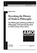 Cover: Rewriting the History of Modern Philosophy - Universit&auml;tsverlag Halle-Wittenberg