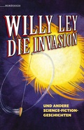 Cover: Die Invasion und andere Science-Fiction-Geschichten - Memoranda