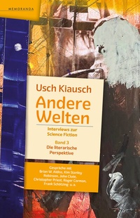 Abbildung von: Andere Welten - Interviews zur Science Fiction - Band 3 - Memoranda