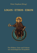 Cover: Logos &middot; Ethos &middot; Eikon - Dominus Verlag