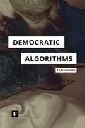 Cover: Democratic Algorithms - meson press eG