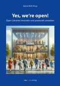 Cover: Yes, we're open! - b.i.t.verlag gmbh