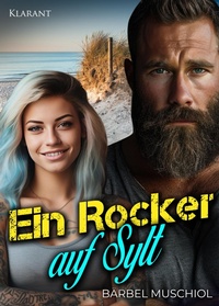 Enlarge image Cover: Ein Rocker auf Sylt. Rockerroman - Romance Verlag