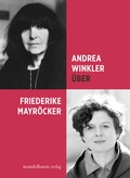 Cover: &Uuml;ber Friederike Mayr&ouml;cker - Mandelbaum Verlag eG
