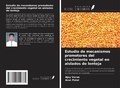 Cover: Estudio de mecanismos promotores del crecimiento vegetal en aislados de lenteja - Ediciones Nuestro Conocimiento