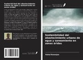 Cover: Sostenibilidad del abastecimiento urbano de agua y saneamiento en zonas &aacute;ridas - Ediciones Nuestro Conocimiento