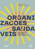 Cover: Organiza&ccedil;&otilde;es saud&aacute;veis - Great People Books