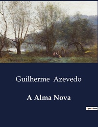 Abbildung von: A Alma Nova - Culturea