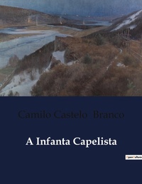 Abbildung von: A Infanta Capelista - Culturea
