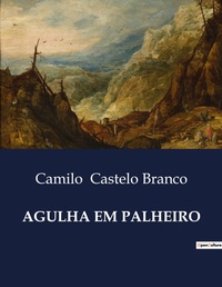 Abbildung von: Agulha Em Palheiro - Culturea
