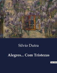 Abbildung von: Alegres... Com Tristezas - Culturea