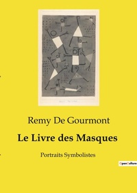 Abbildung von: Le Livre des Masques - Culturea