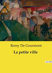 Abbildung von: La petite ville - Culturea
