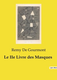 Abbildung von: Le IIe Livre des Masques - Culturea
