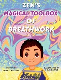 Cover: Zen's Magical Toolbox of Breathwork - Emlon Publishing