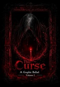 Cover: The Curse II - A Graphic Ballad (The Path of None, #2) - Alexander Gabriel Zoderot