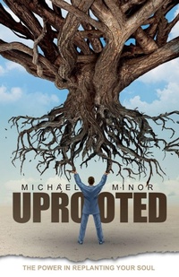Enlarge image Cover: Uprooted - LakeView Publications