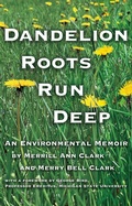 Cover: Dandelion Roots Run Deep - BOOKBABY