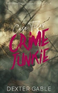 Enlarge image Cover: Crime Junkie Case Files - Crime Junkie Case Files