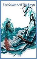 Cover: The Ocean and the Rivers - Story to Read LLC