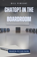 Cover: ChatGPT in the Boardroom - RWG Publishing