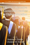 Cover: Effective Alternative Assessment Practices in Higher Education - IAP - Information Age Publishing